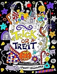 Adults Coloring Book: Spooky Halloween Fun and Relaxing Designs (Paperback)