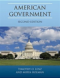 American Government, Second Edition (Paperback, 2)
