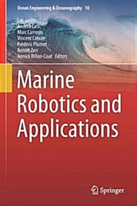 Marine Robotics and Applications (Hardcover, 2018)