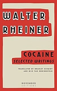 Cocaine: Selected Writings (Paperback)