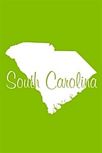 South Carolina - Lime Green Lined Notebook with Margins: 101 Pages, Medium Ruled, 6 X 9 Journal, Soft Cover (Paperback)