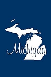 Michigan - Navy Blue Lined Notebook with Margins: 101 Pages, Medium Ruled, 6 X 9 Journal, Soft Cover (Paperback)