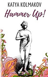 Hammer Up! (Paperback)