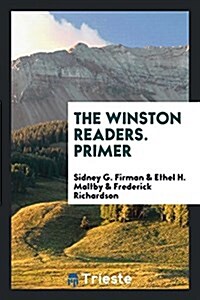 The Winston Readers. Primer (Paperback)