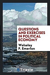 Questions and Exercises in Political Economy (Paperback)