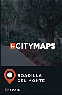 City Maps Boadilla del Monte Spain (Paperback)