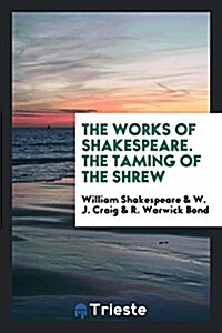 The Taming of the Shrew (Paperback)