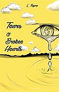 Tears of Broken Hearts (Paperback)