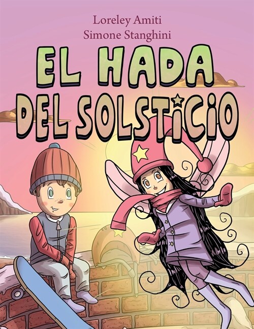 El Hada del Solsticio (Paperback)