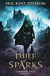 Thief of Sparks (Paperback)
