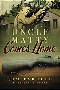 Uncle Matty Comes Home (Paperback)