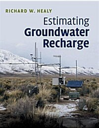 Estimating Groundwater Recharge (Paperback)
