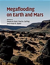 Megaflooding on Earth and Mars (Paperback)