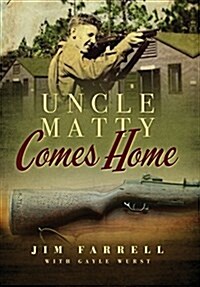 Uncle Matty Comes Home (Hardcover)