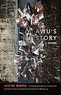 Awu's story  : a novel