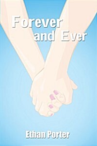 Forever and Ever (Paperback)