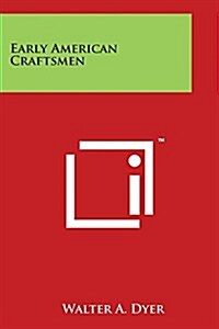 Early American Craftsmen (Paperback)