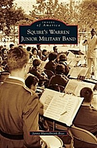 Squires Warren Junior Military Band (Hardcover)