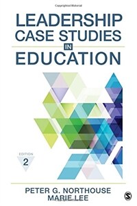 Leadership case studies in education / 2nd ed