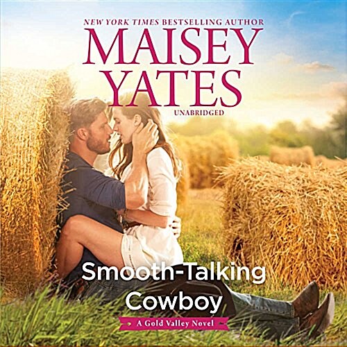 Smooth-Talking Cowboy: A Gold Valley Novel (Audio CD)