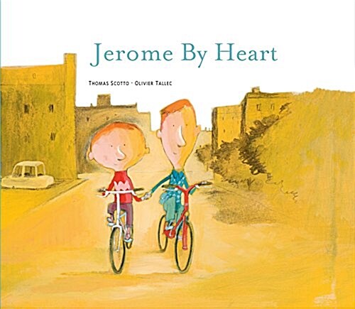 Jerome by Heart (Hardcover)