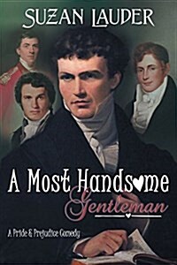 A Most Handsome Gentleman (Paperback)