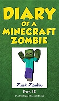 Diary of a Minecraft Zombie, Book 13: Friday Night Frights (Hardcover)