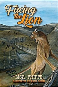 Facing the Lion (Paperback)