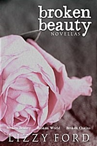 Broken Beauty Novellas (Paperback)