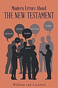 Modern Errors about the New Testament (Paperback)