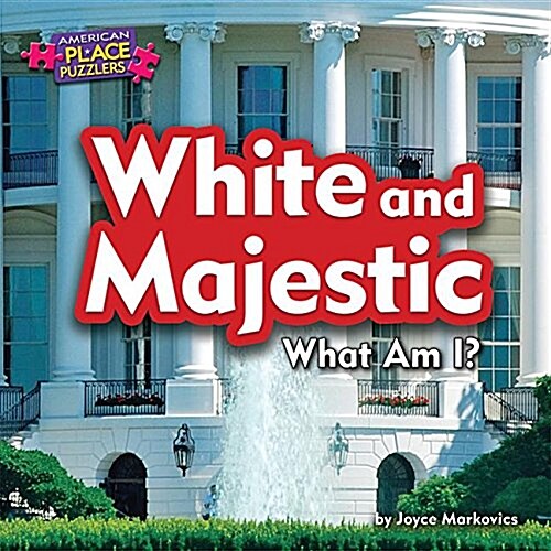 White and Majestic: What Am I? (Library Binding)