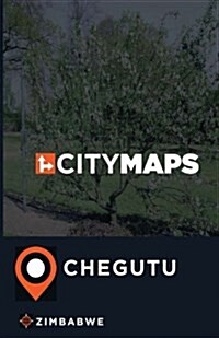 City Maps Chegutu Zimbabwe (Paperback)