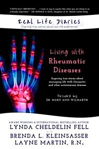 Real Life Diaries: Living with Rheumatic Diseases (Paperback)