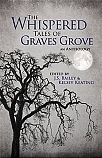 The Whispered Tales of Graves Grove (Paperback)