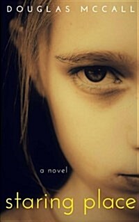 Staring Place (Paperback)