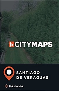 City Maps Santiago de Veraguas Panama (Paperback)