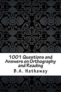 1001 Questions and Answers on Orthography and Reading (Paperback)