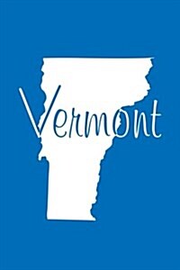 Vermont - Cobalt Blue Lined Notebook with Margins: 101 Pages, Medium Ruled, 6 X 9 Journal, Soft Cover (Paperback)