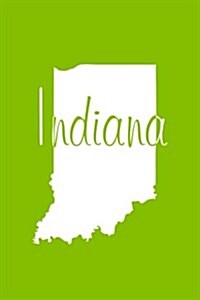 Indiana - Lime Green Lined Notebook with Margins: 101 Pages, Medium Ruled, 6 X 9 Journal, Soft Cover (Paperback)