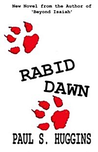 Rabid Dawn (Paperback)