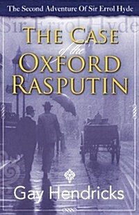 The Second Adventure of Sir Errol Hyde: The Case of the Oxford Rasputin (Paperback)