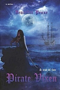 Pirate Vixen, Test of Fate (Paperback)