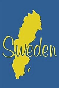 Sweden - Blue & Yellow Lined Notebook with Margins: 101 Pages, Medium Ruled, 6 X 9 Journal, Soft Cover (Paperback)