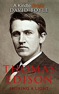 Thomas Edison: Shining a Light (Paperback)