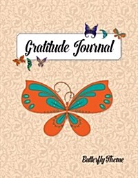 Gratitude Journal, Butterfly Theme (Paperback)