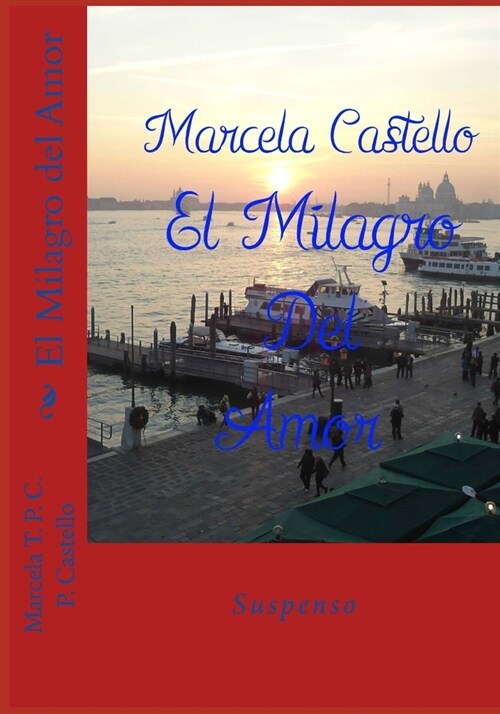 El Milagro del Amor (Paperback)