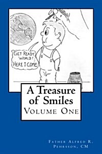 A Treasure of Smiles: Volume One (Paperback)