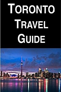 Toronto Travel Guide (Paperback)