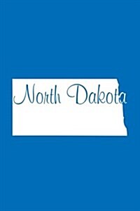 North Dakota - Cobalt Blue Lined Notebook with Margins: 101 Pages, Medium Ruled, 6 X 9 Journal, Soft Cover (Paperback)