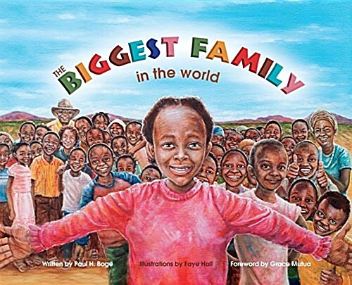 The Biggest Family in the World: The Charles Mulli Miracle (Hardcover)